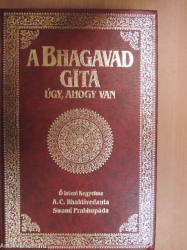 A.C.Bhaktivedanta Swami Pra... - A Bhagavad-gíta úgy, ahogy van