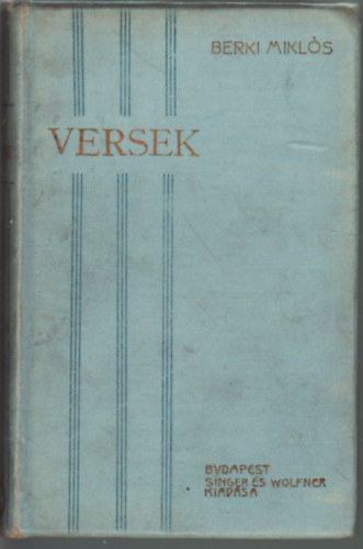 Berki Mikls - Versek- Berki Mikls