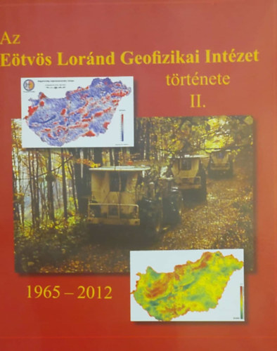 Az Etvs Lornd Geofizikai Intzete II. (1965-2012)