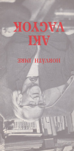 Horváth Imre - Aki vagyok