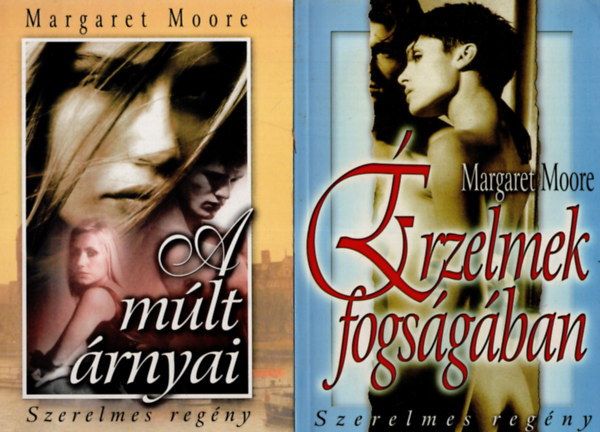 Margaret Moore - 2 db Margaret Moore könyv ( Érzelmek fogságában + A múlt árnyai )