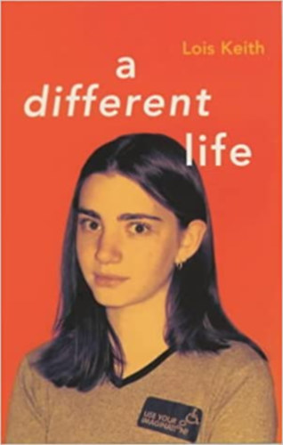 Lois Keith - A different life