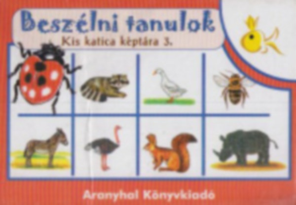 Aranyhal - Beszlni tanulok 3.