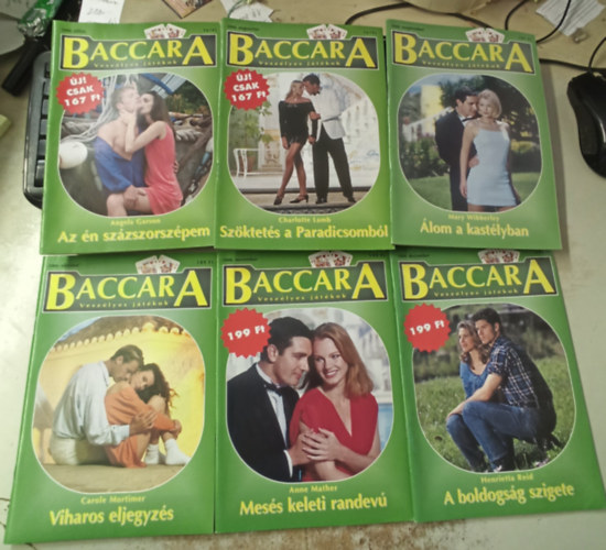 Charlotte Lamb, Mary Wibberley, Carole Mortimer Angela Garson - Baccara - Vesz�lyes j�t�kok 2000. j�lius-december (6 db): Az �n sz�zszorsz�pem - Sz�ktet�s a paradicsomb�l - �lom a kast�lyban - Viharos eljegyz�s - Mes�s keleti randev� - A boldogs�g szigete