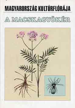 Petri Gizella - A macskagy�k�r (Magyarorsz�g kult�rfl�r�ja)