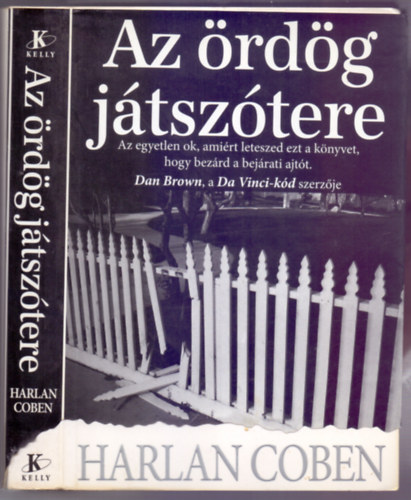 Harlan Coben - Az rdg jtsztere (Egy hibs dnts, s az leted romba dl rkre...)