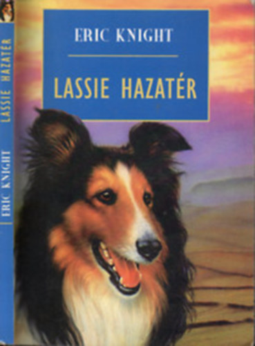 Eric Knight - Lassie hazatr
