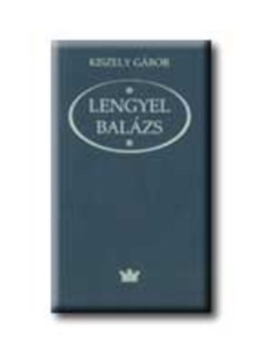 Kiszely Gbor - Lengyel Balzs