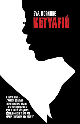 Eva Hornung - Kutyafi�