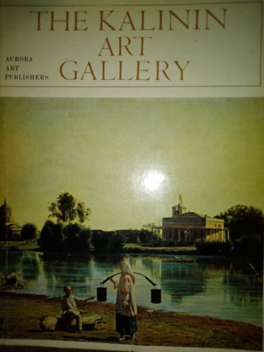 N. Sudakova - The Kalinn art galery (Aurora art publishers)