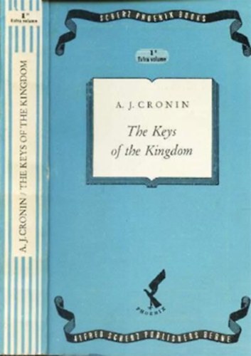A. J. Cronin - The Keys of the Kingdom