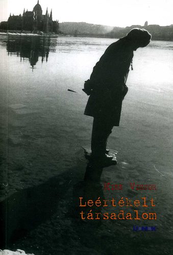 Kiss Viktor - Lertkelt trsadalom