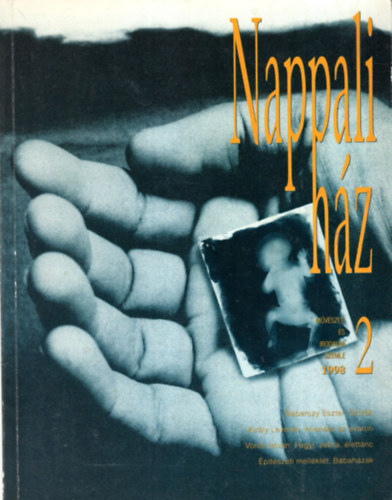 Krolyi Csaba, Orss Lszl Jakab Hbner Teodra - Nappali hz 1998 2. sz. - Mvszeti s Irodalmi Szemle