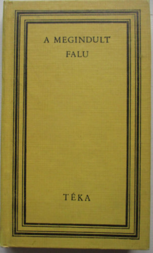 Egyed �kos  (szerk.) - A megindult falu (t�ka)