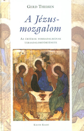 Gerd Theissen - A Jézus-mozgalom