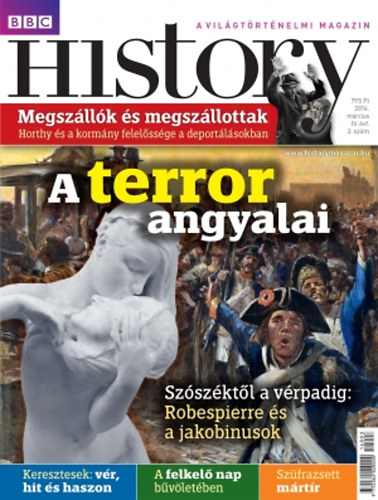 BBC History - A vilgtrtnelmi magazin - IV. vf. 3. szm