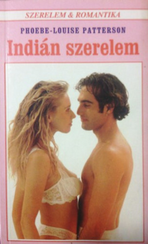 P.L. Patterson - Indián szerelem