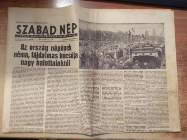 Szabad N�p - A magyar dolgoz�k p�rtj�nak k�zponti lapja XIV. �vfolyam (1956 okt�ber 04, 06, 07.)