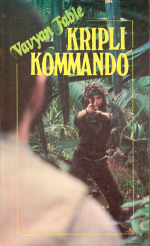 Vavyan Fable - Kriplikommand�