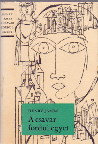 Henry James - A csavar fordul egyet (Engel Tevan Istv�n illusztr�ci�ival)