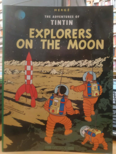 Hergé - Tintin - Explorers On The Moon
