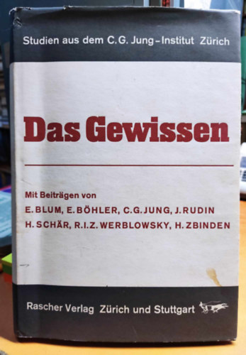 E.  Blum (Ernst) - Das Gewissen - Studien aus dem C. G. Jung-Institut, Zrich VII