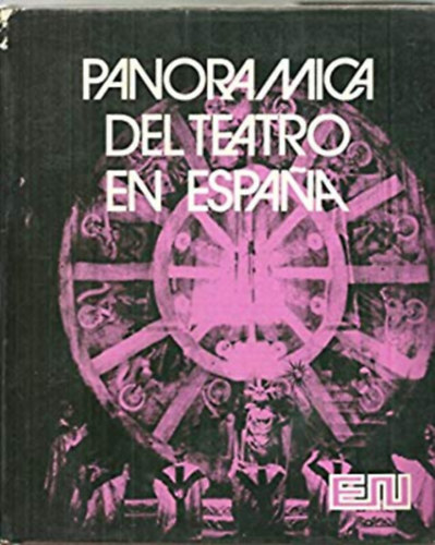 Enrique De La Hoz - Panoramica del teatro en espana