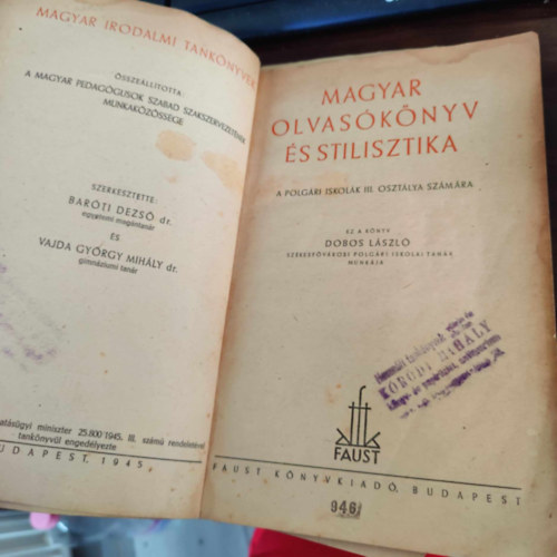 Dobos László  (szerk.) - Magyar olvasókönyv és stilisztika (a polgári iskolák III. osztálya számára)