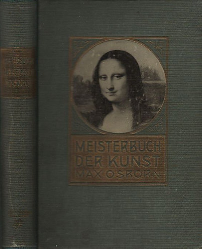 Max Osborn - Meisterbuch der Kunst