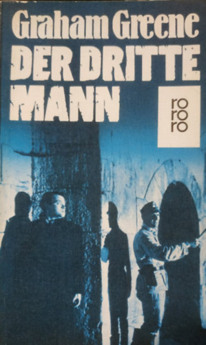 Graham Greene - Der dritte mann
