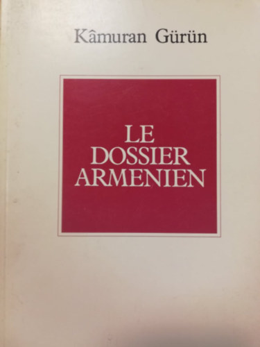 K�muran G�r�n - Le Dossier Armenien (Az �rm�ny dosszi� - francia)