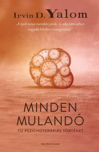 Irvin D. Yalom - Minden muland�
