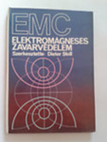 Dieter Stoll - EMC Elektromágneses zavarvédelem