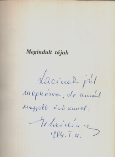 Juh�sz J�zsef - Megindult t�jak. -Dedik�lt.