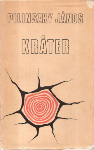 Pilinszky J�nos - Kr�ter