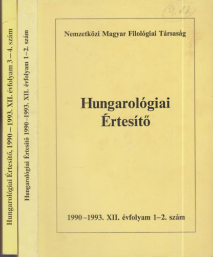Hungarol�giai �rtes�t� 1990-1993. (4 �vfolyam, 2 k�tetben)