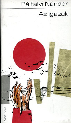 P�lfalvi N�ndor - Az igazak
