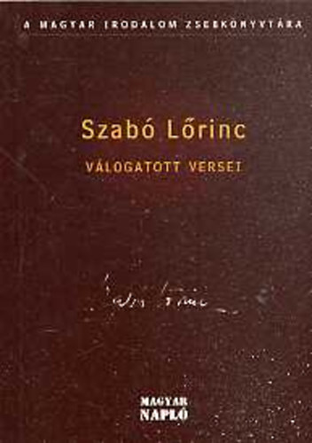Szab� L�rinc - Szab� L�rinc v�logatott versei