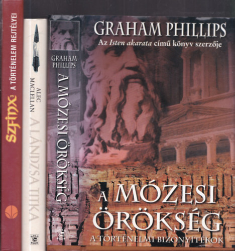 3 db trtnelmi rejtlyek: A mzesi rksg + A lndzsa titka + Szfinx 2