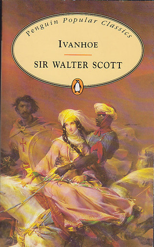 Sir Walter Scott - Ivanhoe (Pengion Popular Classics)