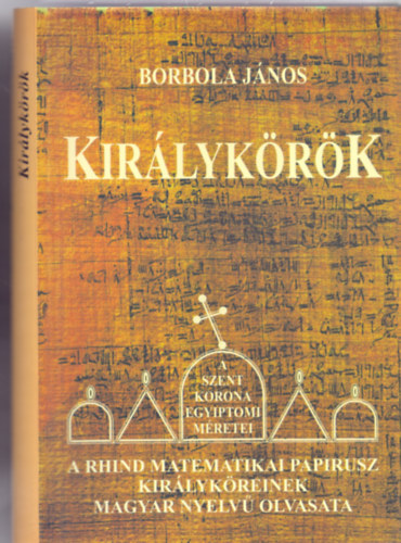 Borbola J�nos - Kir�lyk�r�k (�r�st�rt�neti Tanulm�nyok)