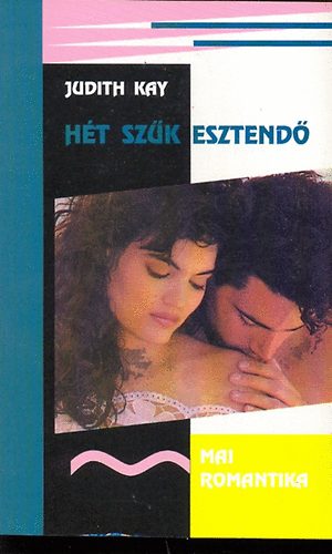 Judith Kay - H�t sz�k esztend�
