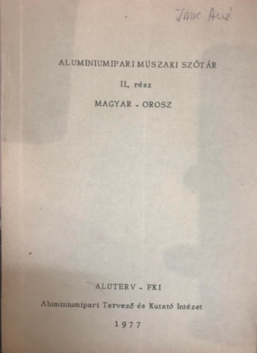 Szabadi Jzsefn - Alumniumipari mszaki sztr II. rsz (Magyar-Orosz)