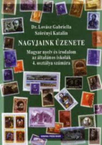 Dr. Szrnyi Katalin Lovsz Gabriella - Nagyjaink zenete - Magyar nyelv s irod. 4.o. I. flv