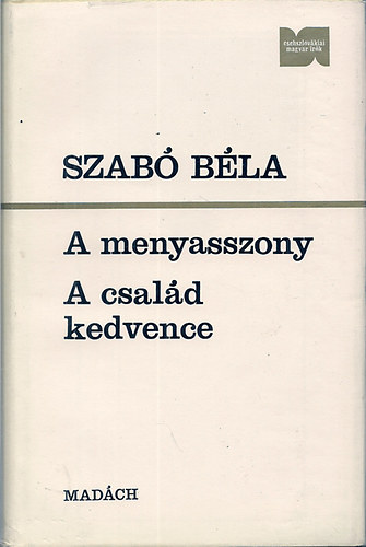 Szab� B�la - A menyasszony - A csal�d kedvence