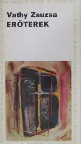 Vathy Zsuzsa - Er�terek