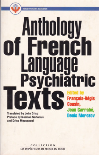 Francois-Rgis Cousin Jean Garrab Denis Morozov - Anthology of French Language Psychiatric Texts