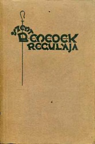 Szent Benedek Regulja