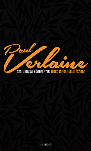 Paul Verlaine - Szaturnuszi kltemnyek