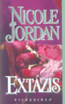 Nicole Jordan - Extázis